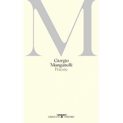Poesie | Giorgio Manganelli