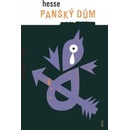 Panský dům - Hermann Hesse