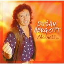 HERGOTT DUSAN: NESNEZI, CD
