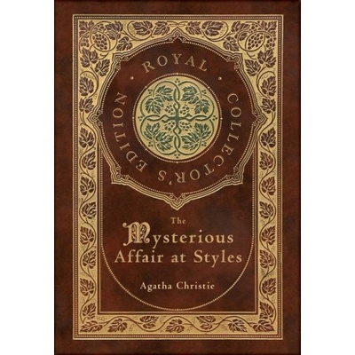 They Mysterious Affair at Styles (Royal Collector's Edition) (Case Laminate Hardcover with Jacket) | Agatha Christie