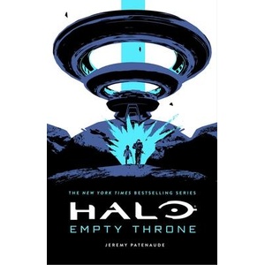 Halo: Empty Throne | PATENAUDE JEREMY (ISBN: 9781668052129)
