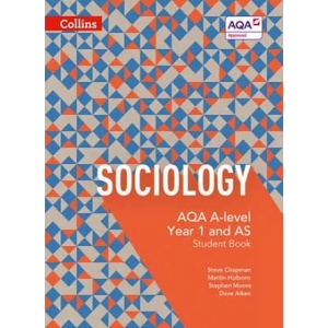 AQA A Level Sociology Student Book 1 | Stephen Moore (2015)