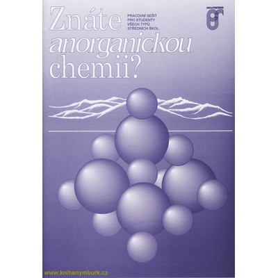 Znáte anorganickou chemii ?