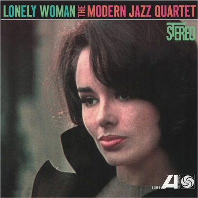 Lonely Woman - The Modern Jazz Quartet LP