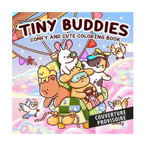 Tiny Daisy - Tiny Buddies: Comfy and cute coloring book (2026)