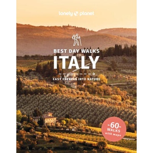 Lonely Planet Best Day Walks Italy | Lonely Planet (ISBN: 9781838692087)