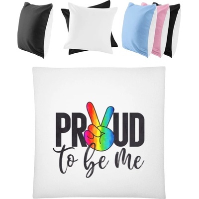 Darčeky PrintEQ LGBTI Vankúš s Nápisom Proud to be me Biela/Čierna 40x40