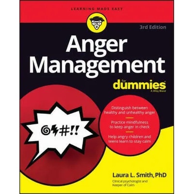 Anger Management For Dummies | Laura L. Smith