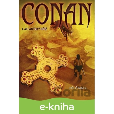 Conan a atlantský kříž - Jiří Štangl