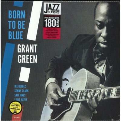 Born To Be Blue - Grant Green