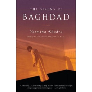 The Sirens of Baghdad | Yasmina Khadra, John Cullen (ISBN: 9780307386168)