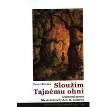 Sloužím Tajnému ohni