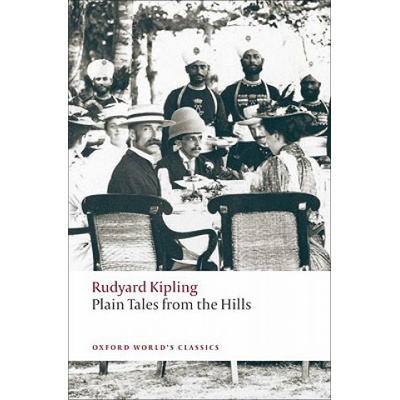 Plain Tales from the Hills Oxford World´s Classics