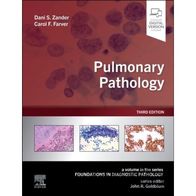 Pulmonary Pathology - Dani S. Zander, Carol F. Farver, John R. Goldblum