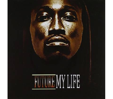 Future - My Life CD