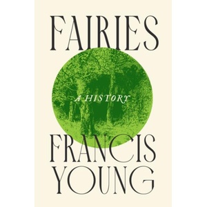 Fairies (ISBN: 9781509566778)