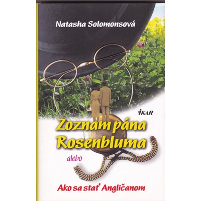 IKAR Zoznam pána Rosenbluma alebo Ako sa stať Angličanom