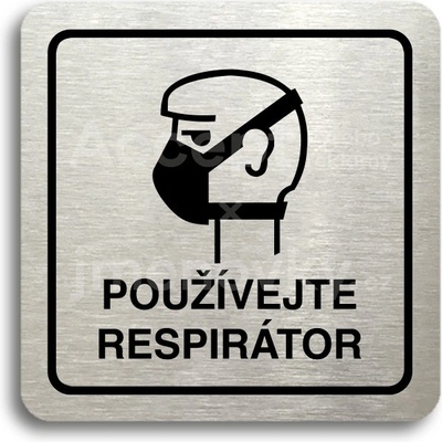 ACCEPT Piktogram používejte respirátor II - stříbrná tabulka - černý tisk