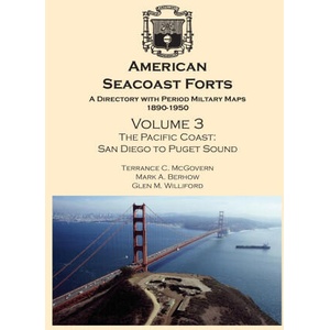 American Seacoast Forts | Mark A Berhow, Glen M Williford (ISBN: 9780974816784)