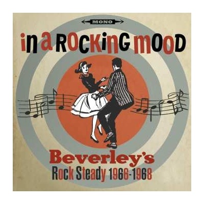 Various Artists - In A Rocking Mood - Ska Rock Steady And Reggay From Bevereley's 1966-1968 CD