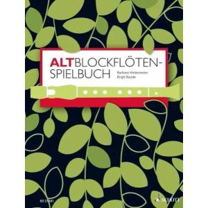 Altblockflöten-Spielbuch, für 1-3 Alt-Blockflöten, Klavier ad lib. | Barbara Hintermeier, Birgit Baude (2012)