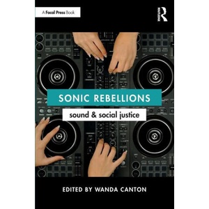 Sonic Rebellions | Wanda Canton (ISBN: 9781032420622)