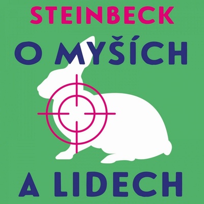 O myších a lidech - John Steinbeck