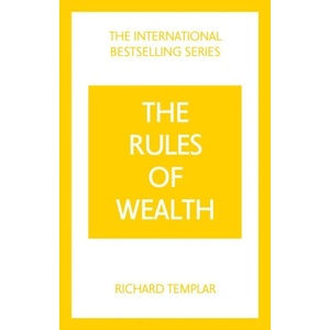 Rules of Wealth, The: A Personal Code for Prosperity and Plenty (ISBN: 9781292441115)