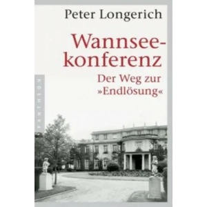 Wannseekonferenz | Peter Longerich (2016)