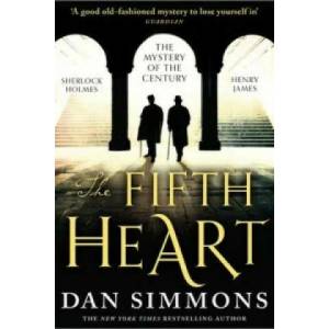 Fifth Heart | Dan Simmons (2016)