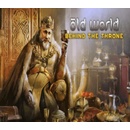 Old World - Behind the Throne