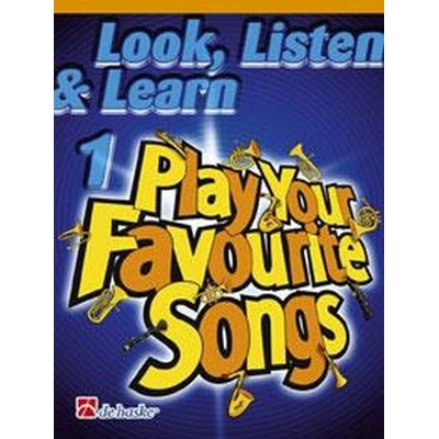 Look Listen & Learn 1 Play Your Favorite Songs for Oboe