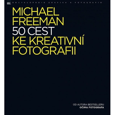 50 cest ke kreativní fotografii