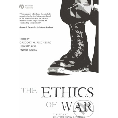 Ethics of War Reichberg Gregory M.