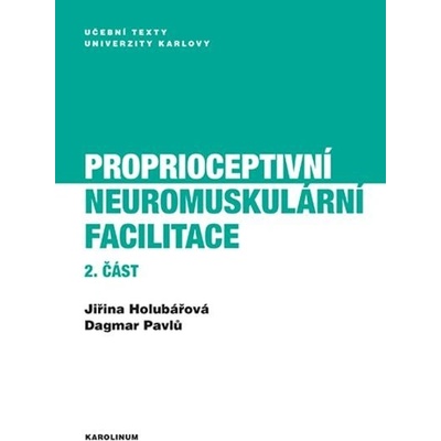 Proprioceptivní neuromuskulární facilitace 2. část
