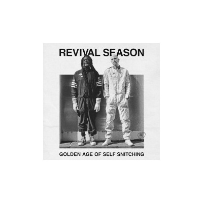 REVIVAL SEASON - GOLDEN AGE OF SELF SNITCHING LP