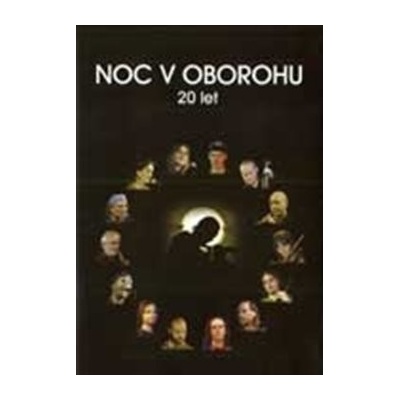 Oboroh - Noc v Oborohu - 20 let (DVD) - DVD