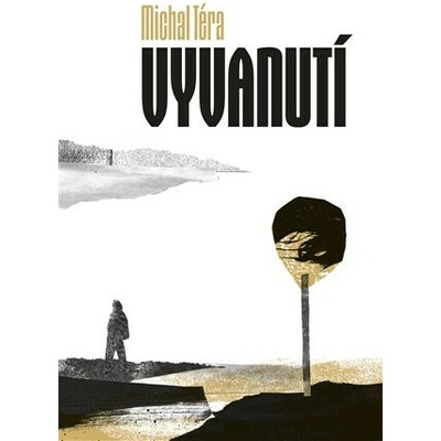 Vyvanutí - Michal Téra
