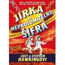 Jirka a neprolomitelná šifra - Lucy Hawkingová, Stephen Hawking