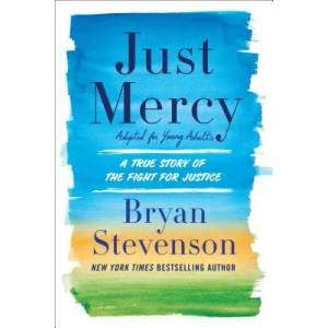 Just Mercy | Bryan Stevenson (ISBN: 9780525580065)