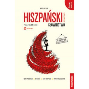 Hiszpański w tłumaczeniach Słownictwo Część 1 | Filak Magdalena (2021)