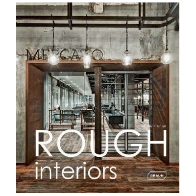 Rough Interiors Kramer Sibylle