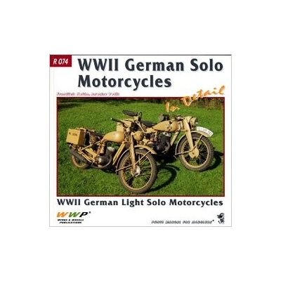 WWII German Solo Motorcycles In Detail - Kořán František