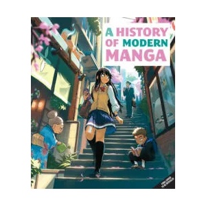 A History of Modern Manga (ISBN: 9781647229146)