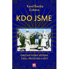 Kdo jsme? - Karel Kostka Cubeca