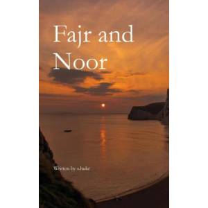 Fajr and Noor (ISBN: 9780645349924)