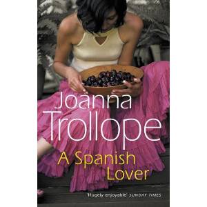 Spanish Lover | Joanna Trollope (ISBN: 9780552995498)