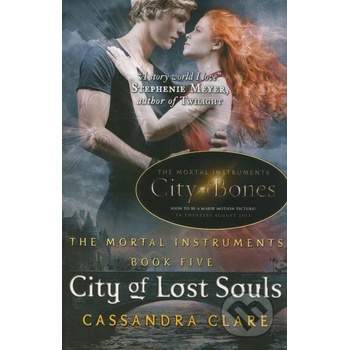City of Lost Souls - Mortal Instruments Bk.5 - Clare, C.