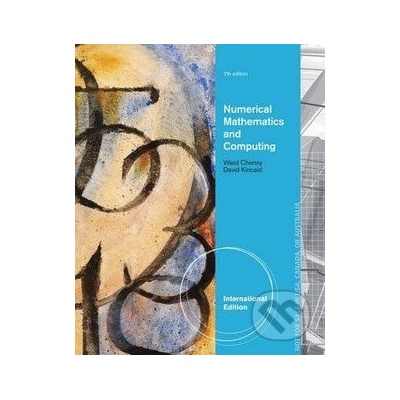 Numerical Mathematics and Computing - E.W. Cheney