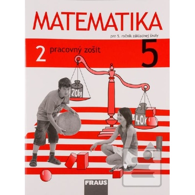 Matematika 5 - Pracovný zošit 2. diel